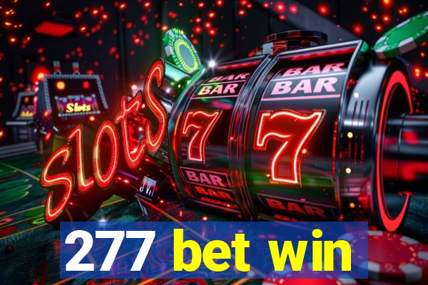 277 bet win